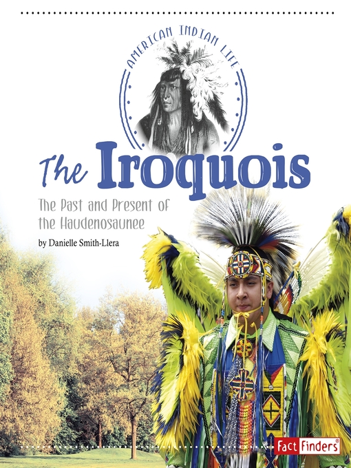 Title details for The Iroquois by Danielle Smith-Llera - Available